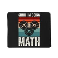 Weightlifting Gym Workout Lover Shhh Im Doing Math Mousepad