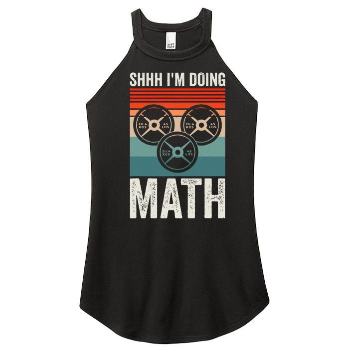 Weightlifting Gym Workout Lover Shhh Im Doing Math Women's Perfect Tri Rocker Tank