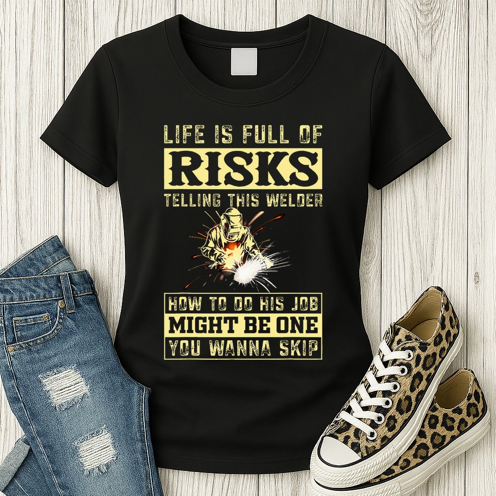 Welding Gear Welder Womens T-Shirt