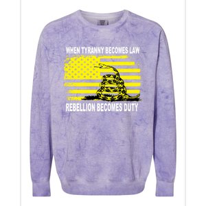 Whentyrannybecomeslawrebellionbecomesdutysnake Gift Colorblast Crewneck Sweatshirt