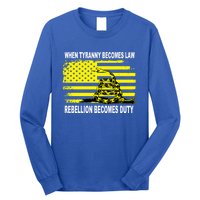 Whentyrannybecomeslawrebellionbecomesdutysnake Gift Long Sleeve Shirt