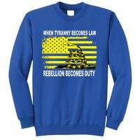 Whentyrannybecomeslawrebellionbecomesdutysnake Gift Sweatshirt