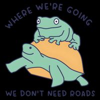 WeRe Going We DonT Need Roads Bag