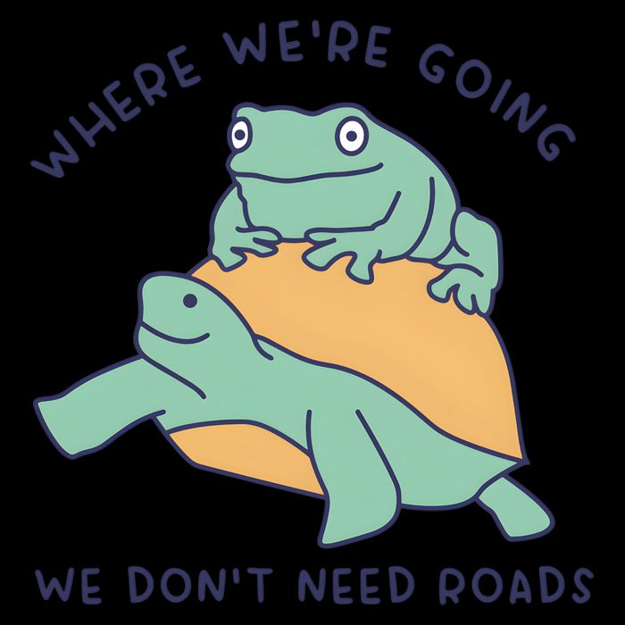 WeRe Going We DonT Need Roads Bag