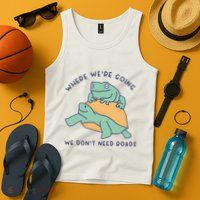 WeRe Going We DonT Need Roads Tank Top