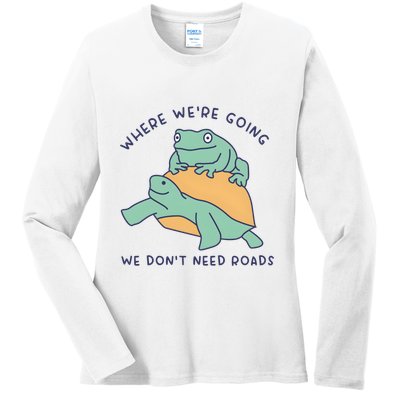 WeRe Going We DonT Need Roads Ladies Long Sleeve Shirt