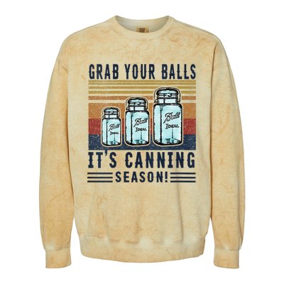 Womens Grab Your Balls Its Canning Season Colorblast Crewneck Sweatshirt