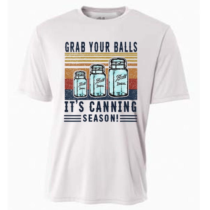 Womens Grab Your Balls Its Canning Season Cooling Performance Crew T-Shirt