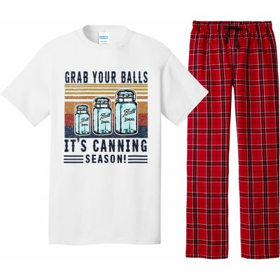 Womens Grab Your Balls Its Canning Season Pajama Set