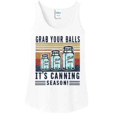 Womens Grab Your Balls Its Canning Season Ladies Essential Tank