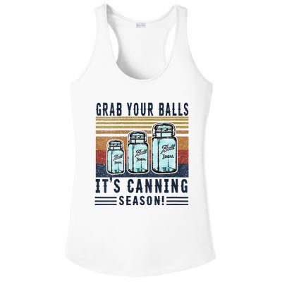 Womens Grab Your Balls Its Canning Season Ladies PosiCharge Competitor Racerback Tank