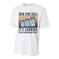 Womens Grab Your Balls Its Canning Season Performance Sprint T-Shirt