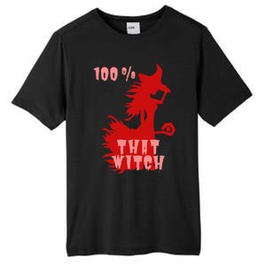 Witch Halloween 100% That Witch Halloween Witch Decorations Cool Gift Tall Fusion ChromaSoft Performance T-Shirt