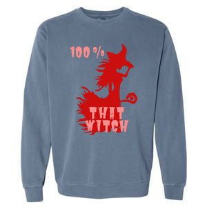 Witch Halloween 100% That Witch Halloween Witch Decorations Cool Gift Garment-Dyed Sweatshirt