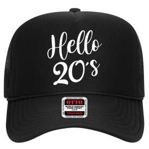 Wo Hello 20's Wo 20 Year Old 20th Birthday Gift Bday Squad High Crown Mesh Back Trucker Hat