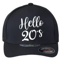 Wo Hello 20's Wo 20 Year Old 20th Birthday Gift Bday Squad Flexfit Unipanel Trucker Cap