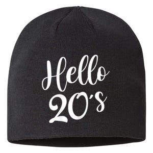 Wo Hello 20's Wo 20 Year Old 20th Birthday Gift Bday Squad Sustainable Beanie