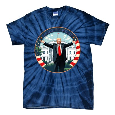 White House 2024 President 47 Daddys Home Funny Donald Trump Tie-Dye T-Shirt