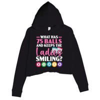 What Has 75 Balls And Keeps The Ladies Smiling Bingo Player Crop Fleece Hoodie