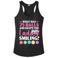 What Has 75 Balls And Keeps The Ladies Smiling Bingo Player Ladies PosiCharge Competitor Racerback Tank