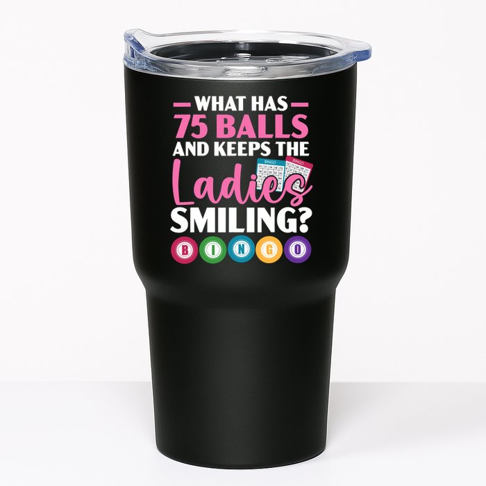 What Has 75 Balls And Keeps The Ladies Smiling Bingo Player Tumbler