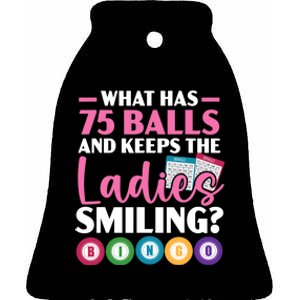 What Has 75 Balls And Keeps The Ladies Smiling Bingo Player Ceramic Bell Ornament