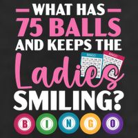What Has 75 Balls And Keeps The Ladies Smiling Bingo Player Trucker Hat