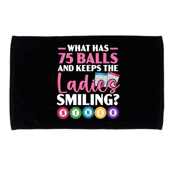 What Has 75 Balls And Keeps The Ladies Smiling Bingo Player Microfiber Hand Towel