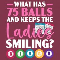 What Has 75 Balls And Keeps The Ladies Smiling Bingo Player 16oz Travel Tumbler