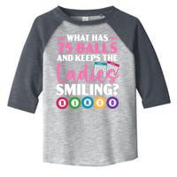What Has 75 Balls And Keeps The Ladies Smiling Bingo Player Toddler Fine Jersey T-Shirt