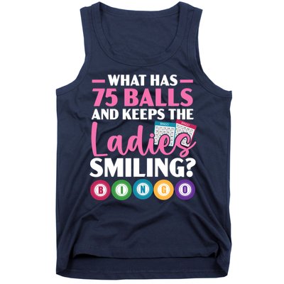 What Has 75 Balls And Keeps The Ladies Smiling Bingo Player Tank Top