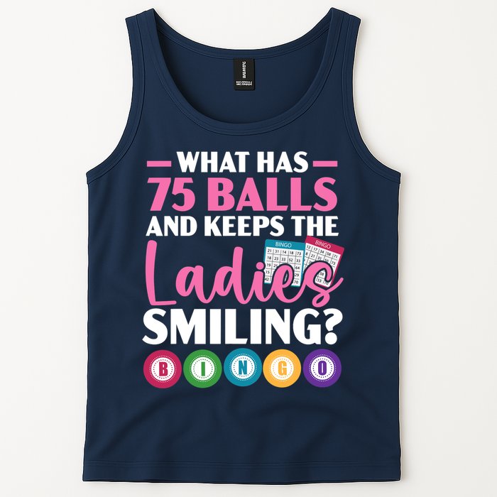 What Has 75 Balls And Keeps The Ladies Smiling Bingo Player Tank Top