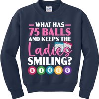 What Has 75 Balls And Keeps The Ladies Smiling Bingo Player Kids Sweatshirt
