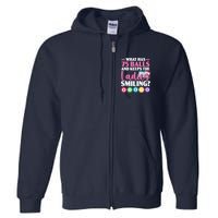What Has 75 Balls And Keeps The Ladies Smiling Bingo Player Full Zip Hoodie
