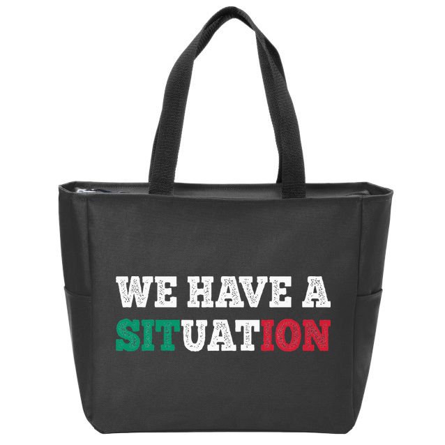 We Have A Situation New Jersey Garden Nj Shore Zip Tote Bag