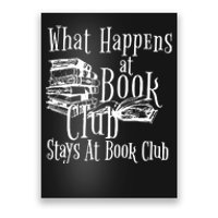 What Happens At Book Club Stays At Book Club Poster