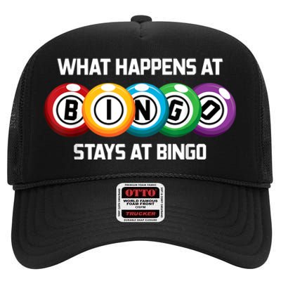 What Happens At Bingo Stays At Bingo High Crown Mesh Back Trucker Hat