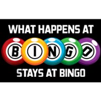 What Happens At Bingo Stays At Bingo Bumper Sticker