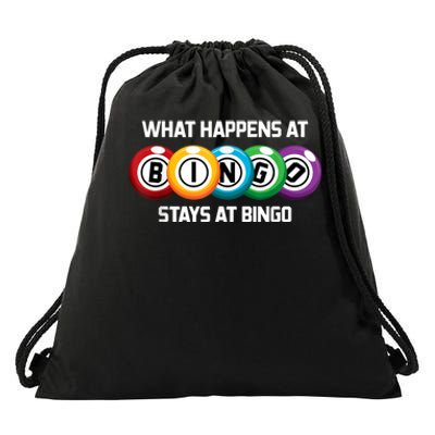 What Happens At Bingo Stays At Bingo Drawstring Bag