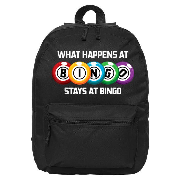 What Happens At Bingo Stays At Bingo 16 in Basic Backpack