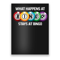 What Happens At Bingo Stays At Bingo Poster