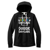 What happens at doggie daycare Quote Dog Daycare Worker Women's Fleece Hoodie