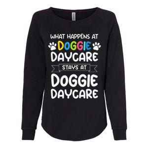 What happens at doggie daycare Quote Dog Daycare Worker Womens California Wash Sweatshirt