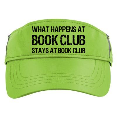 What Happens At Book Club Stays At Book Club Adult Drive Performance Visor