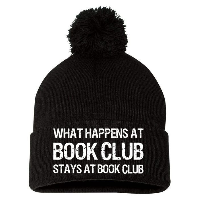 What Happens At Book Club Stays At Book Club Pom Pom 12in Knit Beanie