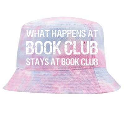 What Happens At Book Club Stays At Book Club Tie-Dyed Bucket Hat