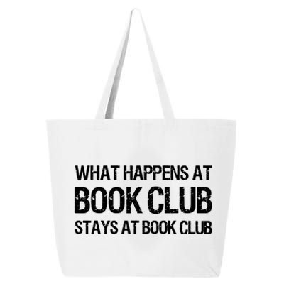 What Happens At Book Club Stays At Book Club 25L Jumbo Tote