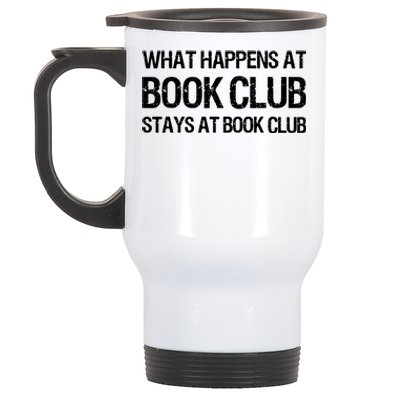 What Happens At Book Club Stays At Book Club Stainless Steel Travel Mug