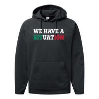 We Have A Situation New Jersey Garden Nj Shore Italian Flag Performance Fleece Hoodie