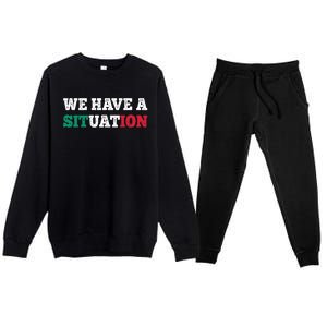 We Have A Situation New Jersey Garden Nj Shore Italian Flag Premium Crewneck Sweatsuit Set